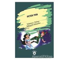 Peter Pan (Peter Pan) İtalyanca Türkçe Bakışımlı Hikayeler - Kolektif - Dorlion Yayınları