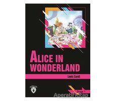 Alice In Wonderland Stage 1(İngilizce Hikaye) - Lewis Carroll - Dorlion Yayınları