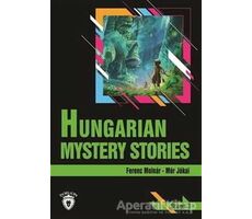 Hungarian Mystery Stories Stage 3 (İngilizce Hikaye) - Ferenc Molnar - Dorlion Yayınları