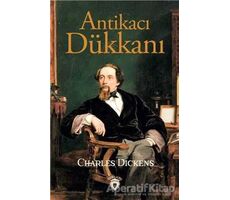 Antikacı Dükkanı - Charles Dickens - Dorlion Yayınları