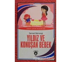 Yıldız ve Konuşan Bebek - Samed Behrengi - Dorlion Yayınları