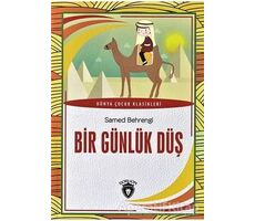 Bir Günlük Düş - Samed Behrengi - Dorlion Yayınları