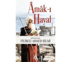 Amak-ı Hayal - Şehbenderzade Filibeli Ahmed Hilmi - Dorlion Yayınları