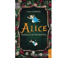 Alice Harikalar Diyarında - Lewis Carroll - Dorlion Yayınları