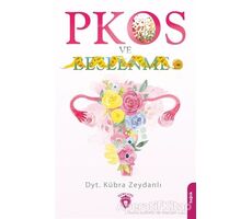 PKOS ve Beslenme - Kübra Zeydanlı - Dorlion Yayınları