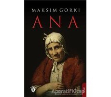 Ana - Maksim Gorki - Dorlion Yayınları