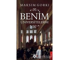 Benim Üniversitelerim - Maksim Gorki - Dorlion Yayınları