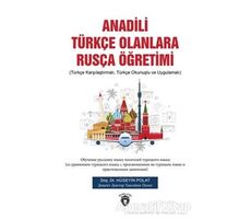 Anadili Türkçe Olanlara Rusça Öğretimi - Hüseyin Polat - Dorlion Yayınları