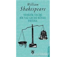 Venedik Taciri Bir Yaz Gecesi Rüyası Fırtına - William Shakespeare - Dorlion Yayınları