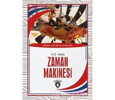 Zaman Makinesi - H. G. Wells - Dorlion Yayınları