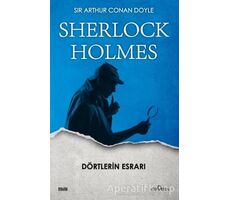 Dörtlerin Esrarı - Sherlock Holmes - Sir Arthur Conan Doyle - Yediveren Yayınları