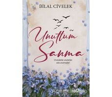 Unuttum Sanma - Bilal Civelek - Yediveren Yayınları