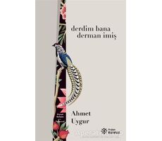 Derdim Bana Derman İmiş - Ahmet Uygur - Doğan Novus