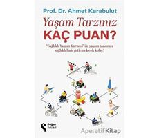 Yaşam Tarzınız Kaç Puan? - Ahmet Karabulut - Doğan Solibri