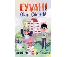 Eyvah! Okul Çıldırdı! - Serdar Uslu - Genç Timaş