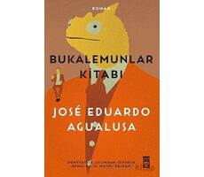 Bukalemunlar Kitabı - José Eduardo Agualusa - Timaş Yayınları
