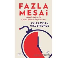 Fazla Mesai - Kyle Lewis - Minotor Kitap