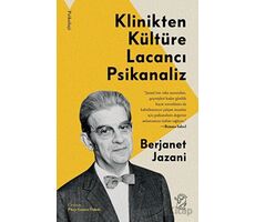 Klinikten Kültüre Lacancı Psikanaliz - Berjanet Jazani - Minotor Kitap