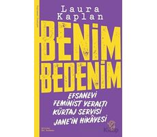 Benim Bedenim: Efsanevi Feminist Yeraltı Kürtaj Servisi Jane’in Hikayesi