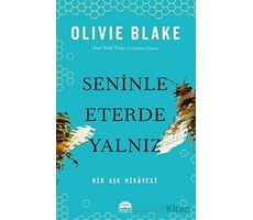 Seninle Eterde Yalnız - Olivie Blake - Martı Yayınları