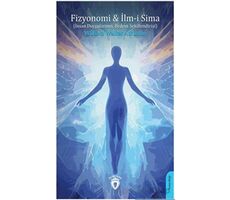 Fizyonomi - İlm-İ Sima - William Walker Atkinson - Dorlion Yayınları