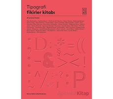 Tipografi Fikirler Kitabı - Steven Heller - Ketebe Yayınları