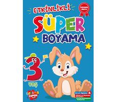 Etkinlikli Süper Boyama 3 Yaş Boyama Zamanı