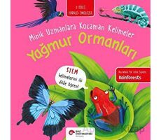 Yağmur Ormanları - Minik Uzmanlara Kocaman Kelimeler - Fran Bromage - Yapı Kredi Yayınları