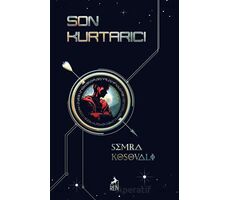 Son Kurtarıcı - Semra Kosovalı - Ren Kitap