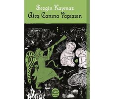 Ateş Canına Yapışsın - Sezgin Kaymaz - İletişim Yayınları