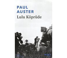 Lulu Köprüde - Paul Auster - Can Yayınları