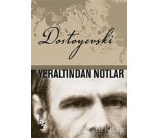 Yeraltından Notlar - Fyodor Mihayloviç Dostoyevski - Öteki Yayınevi