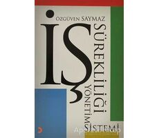 İş Sürekliliği Yönetim Sistemi - Özgüven Saymaz - Cinius Yayınları