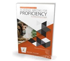 A Comprehensive Guide to Academic Writing for Proficiency