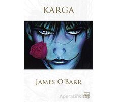 Karga - James OBarr - İthaki Yayınları