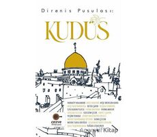 Direniş Pusulası: Kudüs - Merve Safa Likoğlu - Cezve Kitap