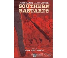 Southern Bastards Cilt 1 - Jason Aaron - Marmara Çizgi