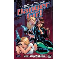 Danger Girl - Özel Koleksiyon - J. Scott Campbell - Marmara Çizgi