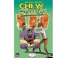 Chew Cilt 5: Chew Süper Ligi - John Layman - Marmara Çizgi