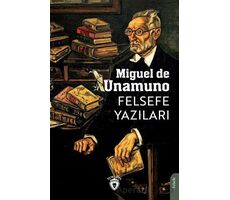 Felsefe Yazıları - Miguel de Unamuno - Dorlion Yayınları