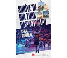Suriyede Bir Türk Basketbolcu - Kemal Canbolat - Kırmızı Kedi Yayınevi