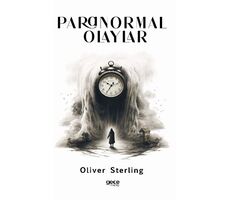 Paranormal Olaylar - Oliver Sterling - Gece Kitaplığı
