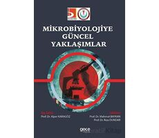 Mikrobiyolojiye Güncel Yaklaşımlar - Alper Karagöz - Gece Kitaplığı