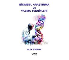 Bilimsel Araştırma ve Yazma Teknikleri - Alek Sterlin - Gece Kitaplığı