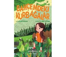 Bahçemdeki Kurbağalar - Elçin Kuzucu - İş Bankası Kültür Yayınları