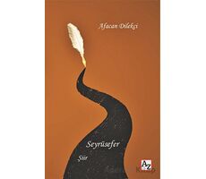 Seyrüsefer - Afacan Dilekçi - Az Kitap