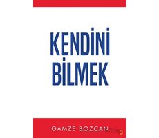 Kendini Bilmek - Gamze Bozcan - Cinius Yayınları