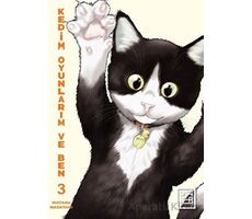 Kedim Oyunlarım ve Ben 3 - Wataru Nadataniye - Athica Yayınları