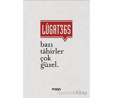 Lugat365 - Bazı Tabirler Çok Güzel - Onur Ertuğrul - Can Yayınları
