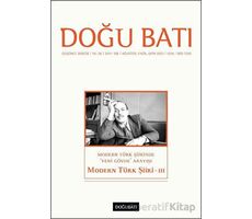 Doğu Batı Düşünce Dergisi Yıl: 26 Sayı: 106 - Modern Türk Şiiri 3 - Doğu Batı Dergileri